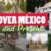 Discover_Mexico_Past_and_Present